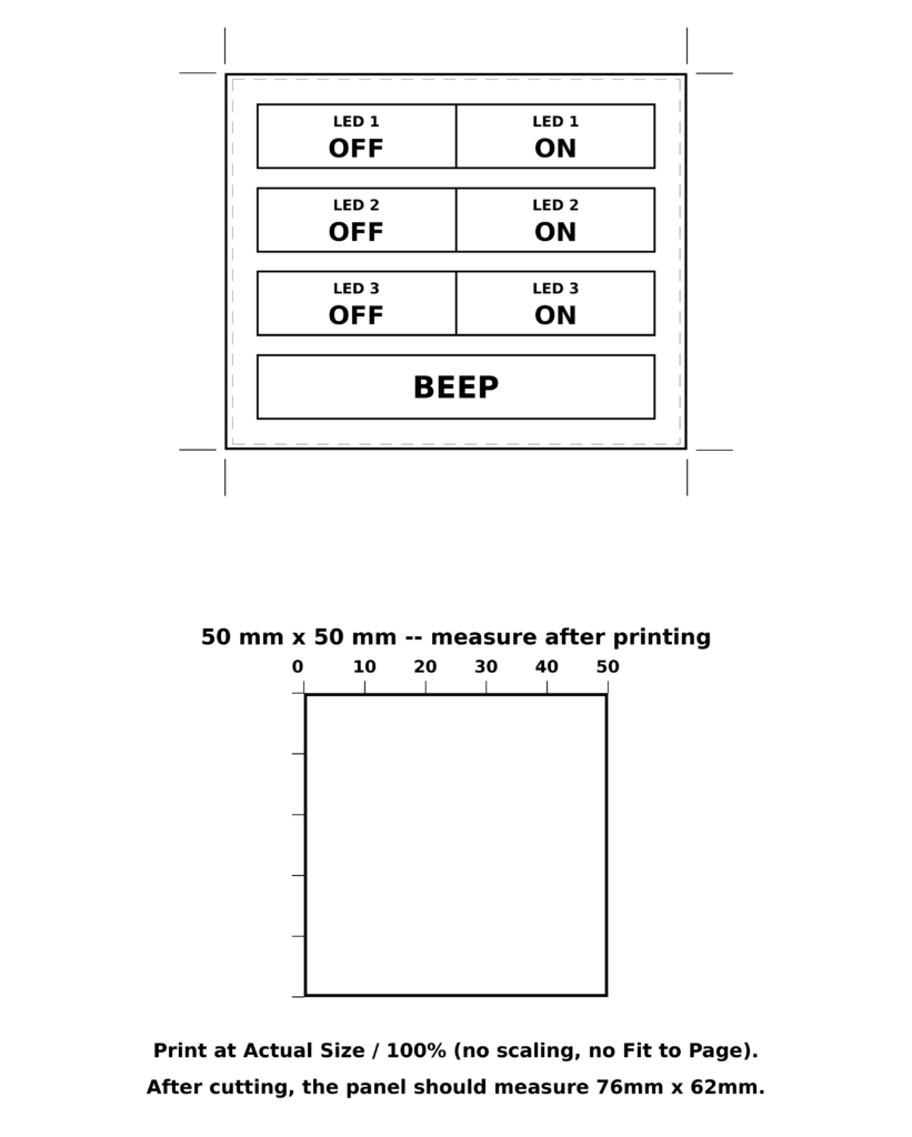 Printable touch panel layout with LED 1, LED 2 and LED 3 ON/OFF buttons, a BEEP button and a 50 mm by 50 mm scale reference box
